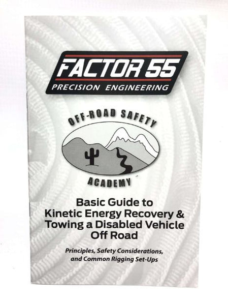 Basic Guide To Kinetic Energy Recovery and Towing A Disabled Vehicle Off Road Factor 55 - Factor 55 - 10001